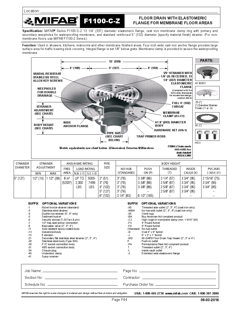 Coladera de Piso con Rejilla Circular Extra extendida para Membrana marca Mifab, Quima, F1100-C-Z, Hoja Tecnica