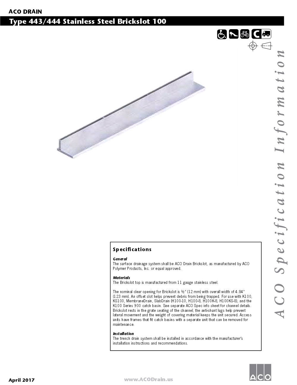 Trinchera - Rejilla Prefabricada de 4" Modelo Brickslot Acero inoxidable 100, Marca Aco México, Quima, 443-444, Distribuidor autorizado, Proveedor autorizado, Hoja tecnica, Ficha tecnica, Hoja seguridad